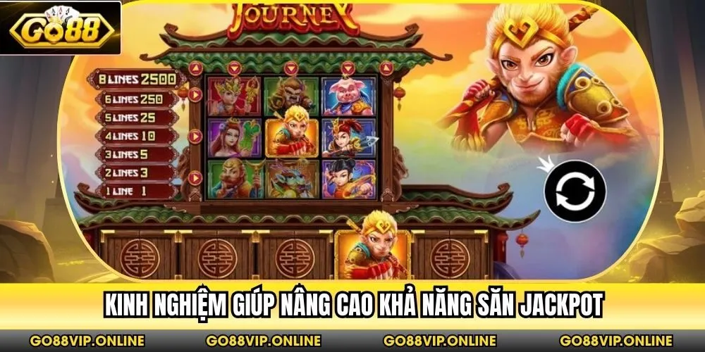 Kinh nghiệm giúp nâng cao khả năng săn jackpot